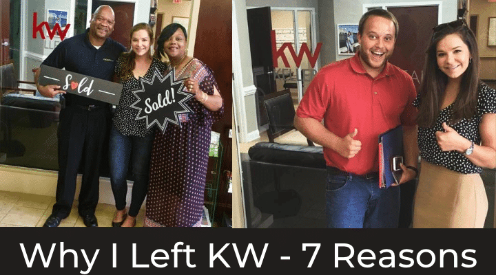 Why I Left Keller Williams Happily – 7 Reasons